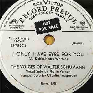 The Voices Of Walter Schumann - I Only Have Eyes For You / Haunted House