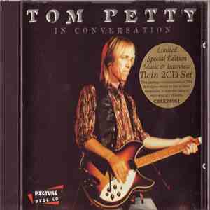 Tom Petty And The Heartbreakers - Something In The Air / In Conversation