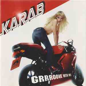 Various - Diesel Greatest Hips: Karab - Grrroove With Me!