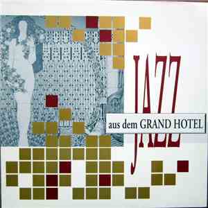 Various - Jazz aus dem Grand Hotel