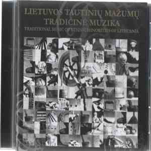 Various - Lietuvos Tautinių Mažumų Tradicinė Muzika