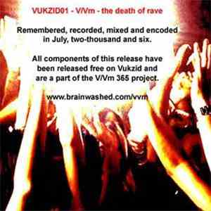 V/Vm - The Death Of Rave (The Source)