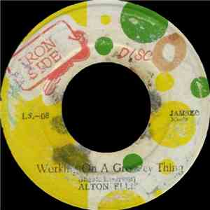 Alton Ellis / Larry Marshall - Working On A Groovey Thing / Dis A Candy Tim ...