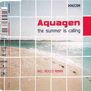 Aquagen - The Summer Is Calling
