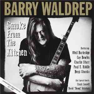Barry Waldrep - Smoke From The Kitchen