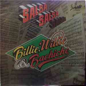 Billie, Willie & Bachiche - salsa salsa salsa