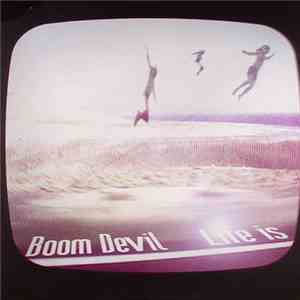 Boom Devil - Life Is