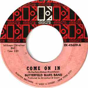 Butterfield Blues Band - Come On In