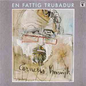 Cornelis Vreeswijk - En Fattig Trubadur