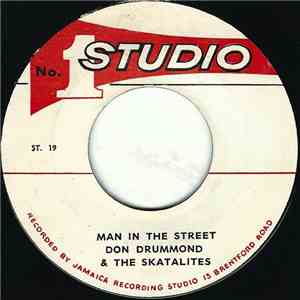Don Drummond & The Skatalites / Jackie & Rita - Man In The Street / You Are My One Love