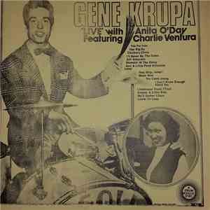 Gene Krupa With Anita O'Day Featuring Charlie Ventura - Live
