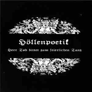 Höllenpoetik - Herr Tod Bittet Zum Feuerlichen Tanz