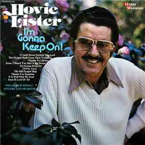 Hovie Lister - I'm Gonna Keep On