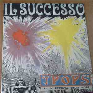 I Pops - Il Successo