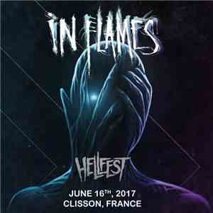 In Flames - HellFest 16th June 2017, Clisson, France