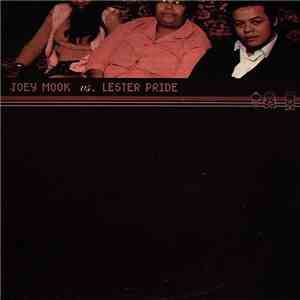 Joey Mook Vs. Lester Pride - Joey Mook Vs. Lester Pride