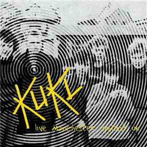 Kukl - Live Manchester England 1984