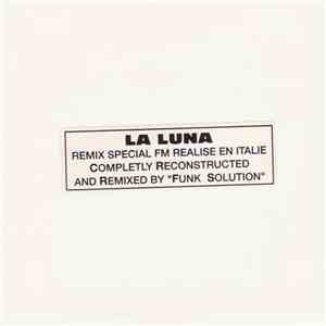 La Luna  - Le Canto A La Luna - Remix Special FM