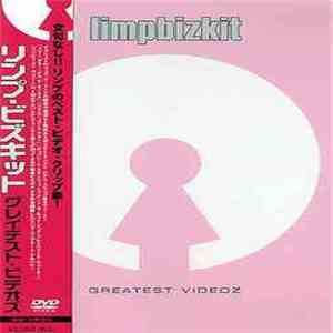 Limpbizkit - Greatest Videoz