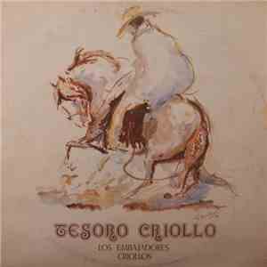 Los Embajadores Criollos - Tesoro Criollo