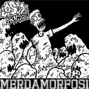Loscos' Brigade - Merdamorfosi