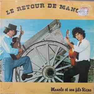 Manolo  Et Son Fils Ricao - Le Retour De Manolo