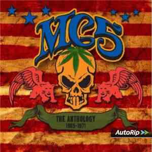 MC5 - Kick Out The Jams! Anthology 1965-1971
