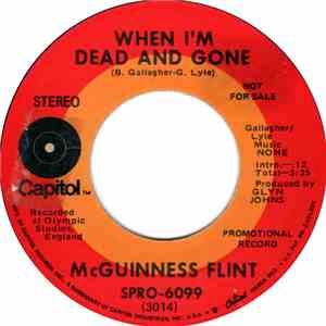 McGuinness Flint - When I'm Dead And Gone