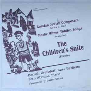 Moshe Milner - Russian Jewish Composers Series II, Vol 1