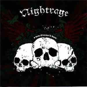Nightrage - A New Disease Is Born