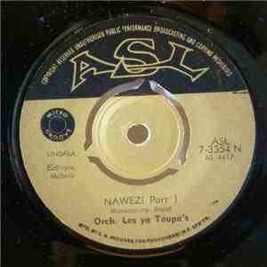 Orch. Les Ya Toupa's - Nawezi