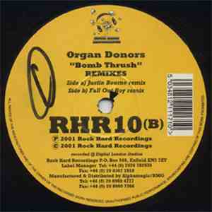 Organ Donors - Bomb Thrush (Remixes)