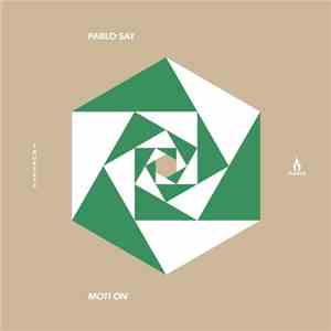 Pablo Say - Moti On