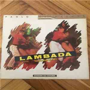 Paolo Salvatore - Lambada (Llorando Se Fue)