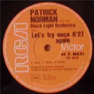 Patrick Norman With The Black Light Orchestra - Let's Try Once Again