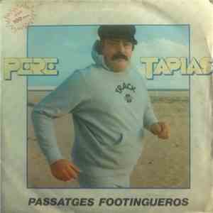 Pere Tàpias - Passatges Footingueros