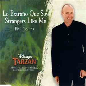 Phil Collins - Strangers Like Me / Lo Extraño Que Soy
