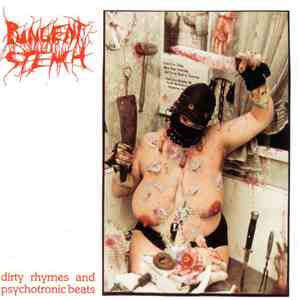 Pungent Stench - Dirty Rhymes And Psychotronic Beats