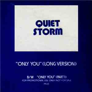 Quiet Storm - Only You