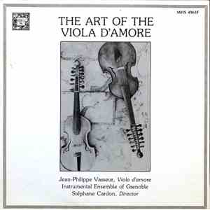 Stéphane Cardon, Jean-Philippe Vasseur - The Art Of The Viola D'Amore