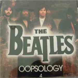The Beatles - Oopsology 4
