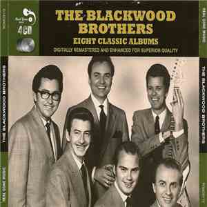 The Blackwood Brothers Quartet - Eight Classic Albums