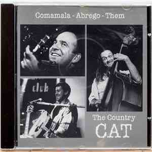 The Country Cat - Comamala - Abrego - Them