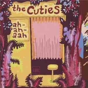 The Cuties - Ah-ah-aah