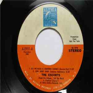The Escorts - Look Over Your Shoulder/By The Time I Get To Phoenix/All we N ...