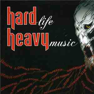 Various - Hard Life Heavy Music