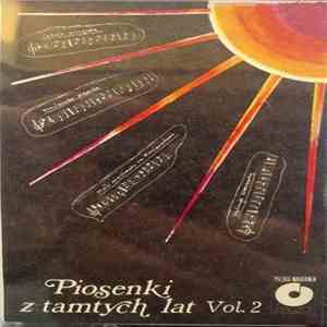 Various - Piosenki Z Tamtych Lat Vol.2