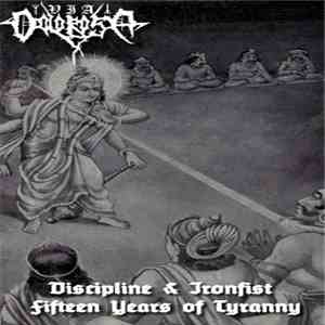 Via Dolorosa - Discipline & Ironfist Fifteen Years Of Tyranny