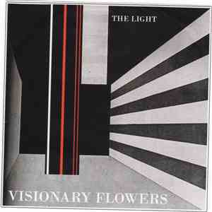 Visionary Flowers - The Light