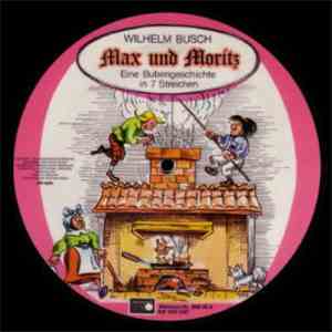 Wilhelm Busch - Max und Moritz